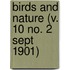 Birds And Nature (V. 10 No. 2 Sept 1901)