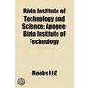 Birla Institute Of Technology And Scienc door Onbekend