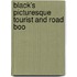 Black's Picturesque Tourist And Road Boo