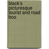 Black's Picturesque Tourist And Road Boo door And Charles Blac Adam and Charles Black