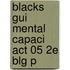 Blacks Gui Mental Capaci Act 05 2e Blg P