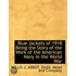 Blue Jackets Of 1918 Being The Story Of
