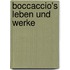 Boccaccio's Leben Und Werke