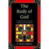 Body Of God Emper Palac Krishna 8c Kan C by D. Dennis Hudson