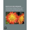 Bootleg Recordings: Nirvana Bootleg Reco door Source Wikipedia