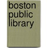 Boston Public Library door Onbekend