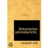 Botanischer Jahresbericht. door Leopold Just
