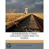 Boxborough: A New England Town And Its P by Lucie Caroline Hager