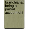 Branchiana; Being A Partial Account Of T door James Branch Cabell