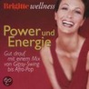 Brigitte Wellness. Power Und Energie. Cd door Onbekend