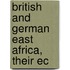 British And German East Africa, Their Ec