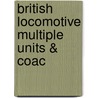 British Locomotive Multiple Units & Coac door Onbekend