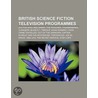 British Science Fiction Television Progr by Source Wikipedia