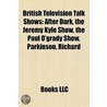British Television Talk Shows: After Dar by Source Wikipedia