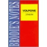 Brodie's Notes On Ben Jonson's  Volpone door Ray Wilkinson