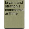 Bryant And Stratton's Commercial Arithme by H.B. B 1824 Bryant
