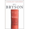 Bryson's Dictionary of Troublesome Words door Bill Bryson