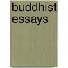 Buddhist Essays by Paul Dahlke