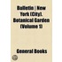 Bulletin - New York (City). Botanical Ga