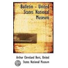 Bulletin - United States National Museum by Arthur Cleveland Bent