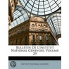 Bulletin De L'Institut National Genevois door Onbekend