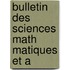 Bulletin Des Sciences Math Matiques Et A