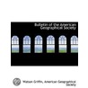 Bulletin Of The American Geographical So door Onbekend