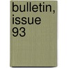 Bulletin, Issue 93 by Smithsonian Institution