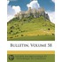 Bulletin, Volume 58