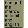 Buri And The Marrow In Tamil And English door Henriette Barkow