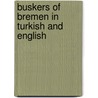 Buskers Of Bremen In Turkish And English door Nathan Reed
