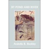 By Pond and River (Yesterday's Classics) by Arabella Burton Buckley