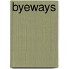 Byeways door Smythe Robert Hichens