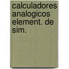 Calculadores Analogicos Element. de Sim. door Urmaiev