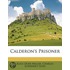 Calderon's Prisoner