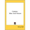 Calmire: Man And Nature door Onbekend