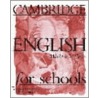 Cambridge English For Schools 3 Workbook door Diana Hicks