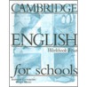 Cambridge English For Schools 4 Workbook by Diana Hicks