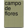 Campo De Flores by Alfredo Da Cunha