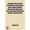 Canadian Sports Venue Introduction: Gord door Books Llc