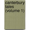 Canterbury Tales (Volume 1) door Harriet Lee