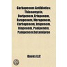 Carbapenem Antibiotics: Thienamycin, Dor door Onbekend