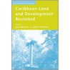 Caribbean Land and Development Revisited door Onbekend