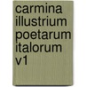 Carmina Illustrium Poetarum Italorum V1 door Onbekend