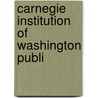 Carnegie Institution Of Washington Publi by Unknown