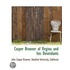 Casper Branner Of Virgina And Hes Desend