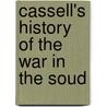 Cassell's History Of The War In The Soud door James Grant