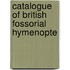 Catalogue Of British Fossorial Hymenopte