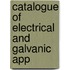 Catalogue Of Electrical And Galvanic App