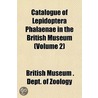 Catalogue Of Lepidoptera Phalaenae In Th door British Museum Zoology